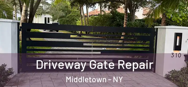  Driveway Gate Repair Middletown - NY